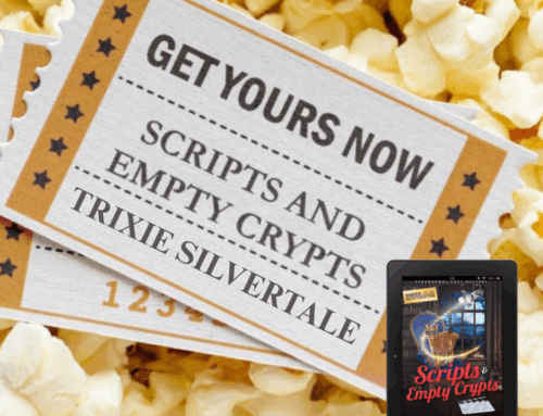 NEW RELEASE – Harper and Moon Investigations #7 – Scripts and Empty Crypts!